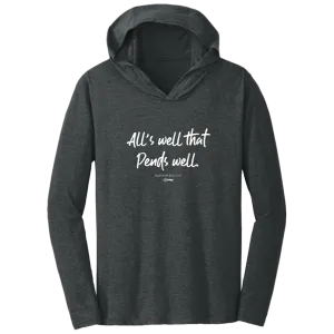 All's Well - Hoodie Shirt