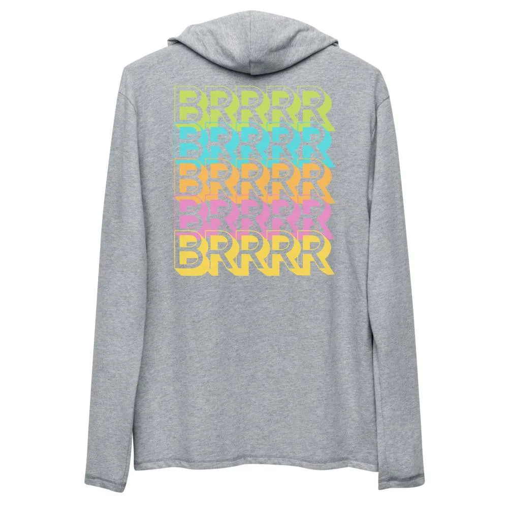 BRRRR - Unisex Lightweight Hoodie