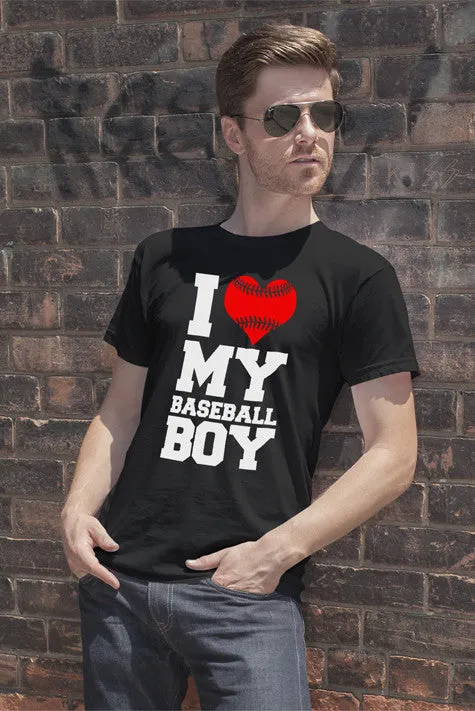 I Love my Baseball Boy (Men)