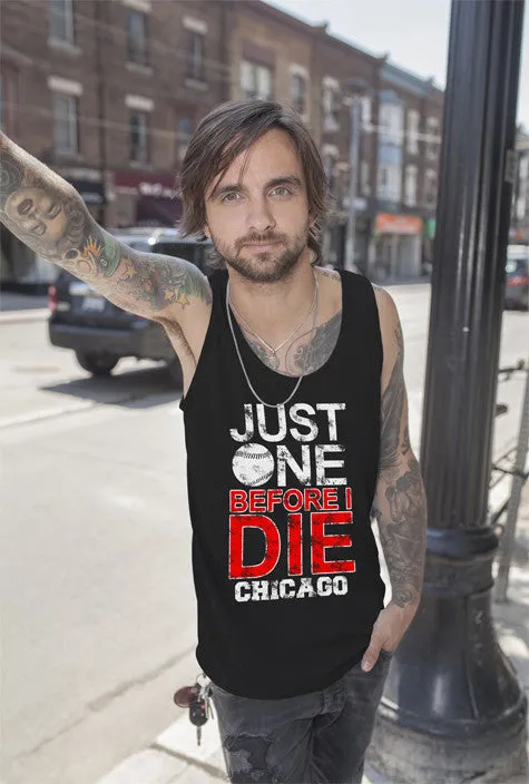 Just  one Before I Die (Men)