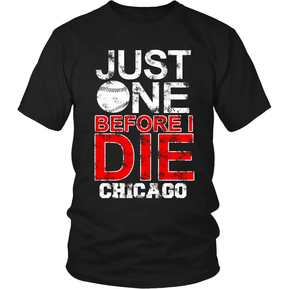 Just  one Before I Die (Men)
